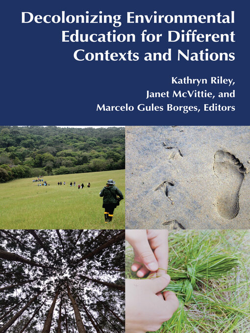 Title details for Decolonizing Environmental Education for Different Contexts and Nations by Márcia Aparecida Amador Mascia - Available